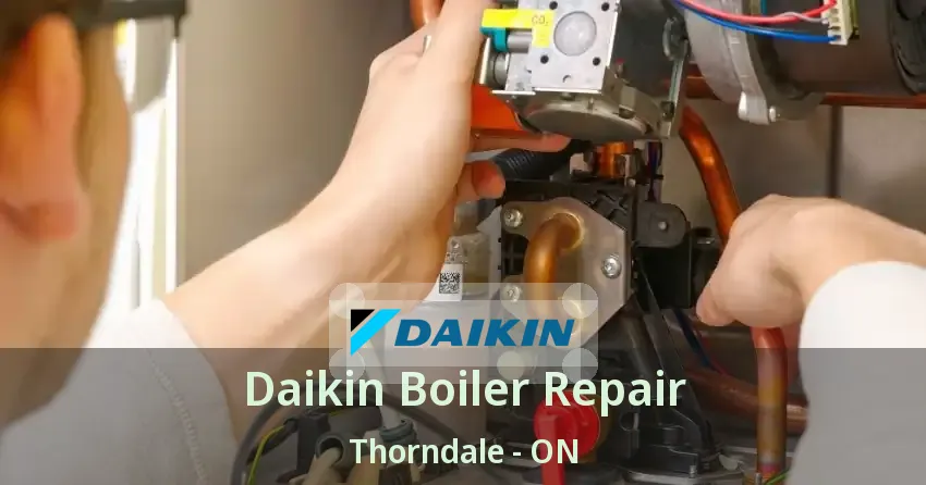 Daikin Boiler Repair Thorndale - ON
