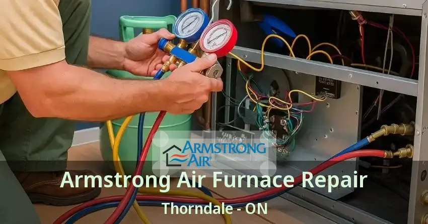 Armstrong Air Furnace Repair Thorndale - ON