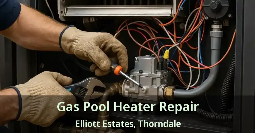 Gas Pool Heater Repair Elliott Estates, Thorndale - ON