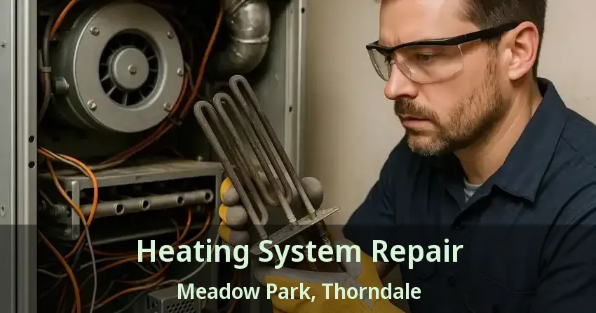 Heating System Repair Meadow Park, Thorndale - ON